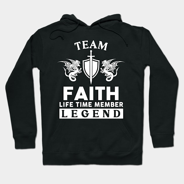 Faith Name T Shirt - Faith Life Time Member Legend Gift Item Tee Hoodie by unendurableslemp118